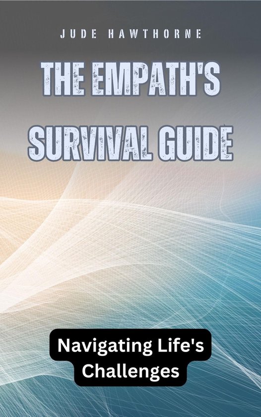 The Empath's Survival Guide - cover