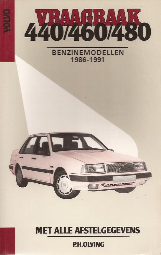 Vraagbaak Volvo 440 / 460 / 480 1986 - 1991