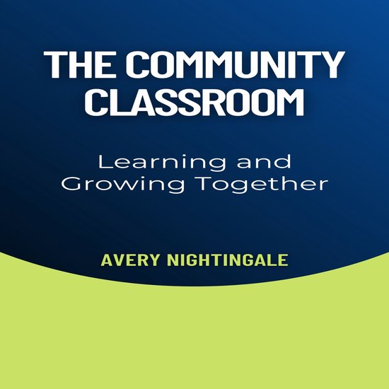 Community Classroom, The