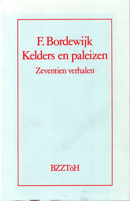 Kelders en paleizen