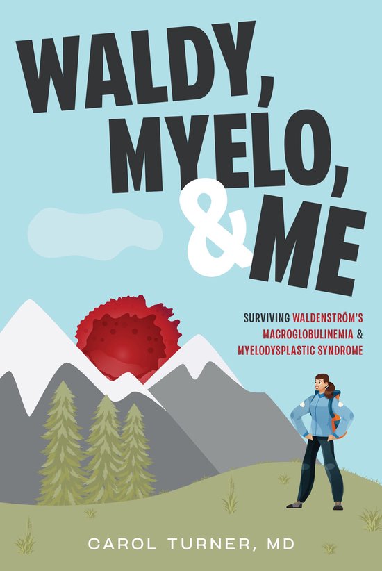 Waldy, Myelo, & Me - cover