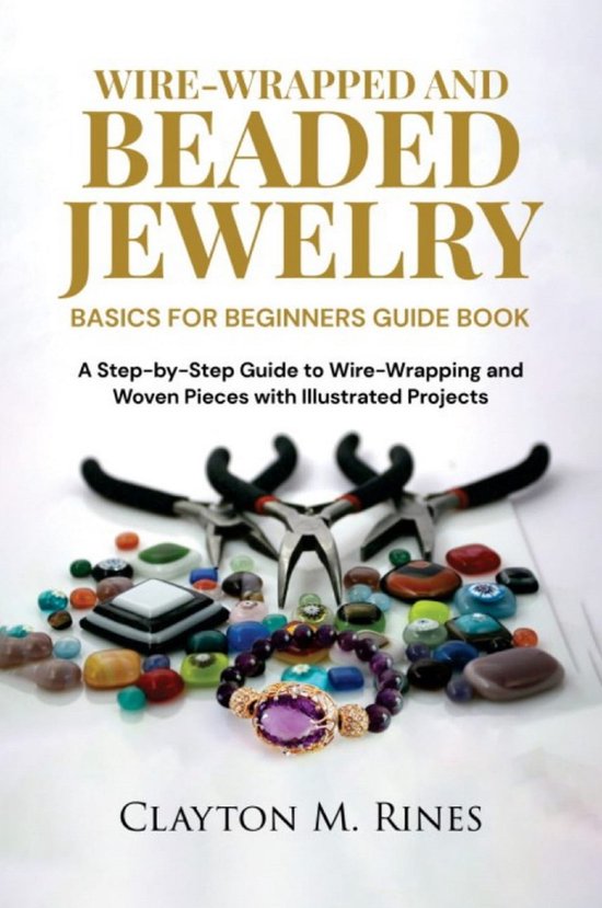 Wire-Wrapped and Beaded Jewelry