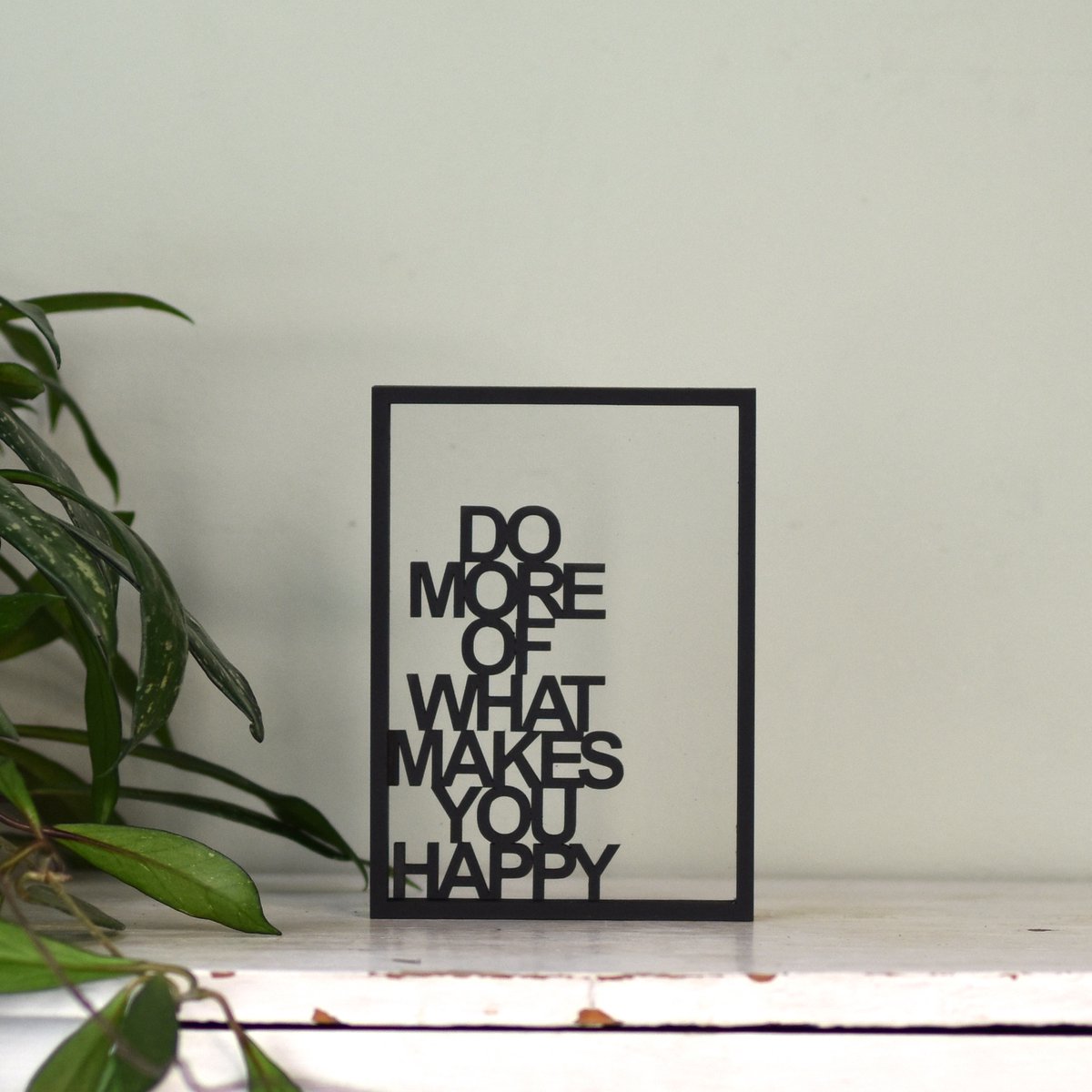 Decoratieve woonaccessoire - design tekst - Do more of what makes you happy - Floating Frame