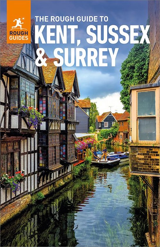 Rough Guides - The Rough Guide to Kent, Sussex & Surrey: Tra ... - cover