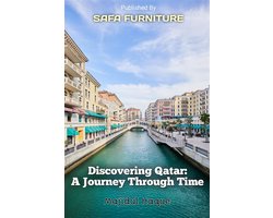 Discovering Qatar: A Journey Through Time