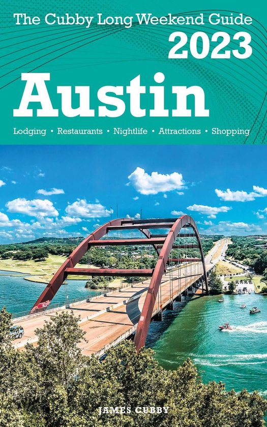 Austin - The Cubby 2023 Long Weekend Guide - cover