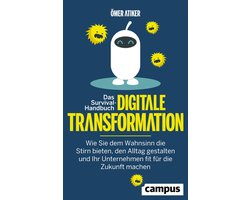 Das Survival-Handbuch digitale Transformation