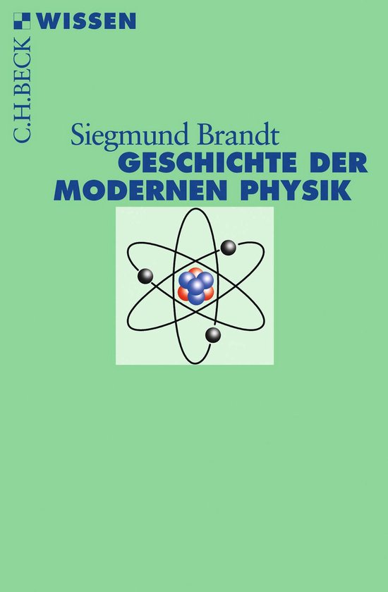 Beck'sche Reihe 2723 - Geschichte der modernen Physik - cover