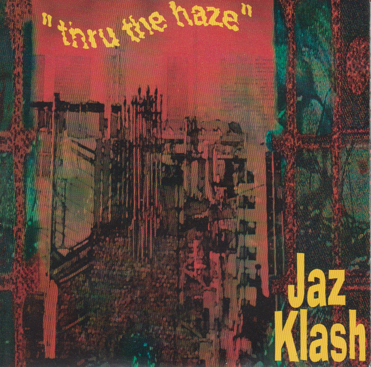 Thru The Haze