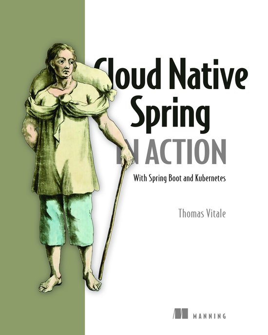 Cloud Native Spring in Action: With Spring Boot and Kubernet ... - cover