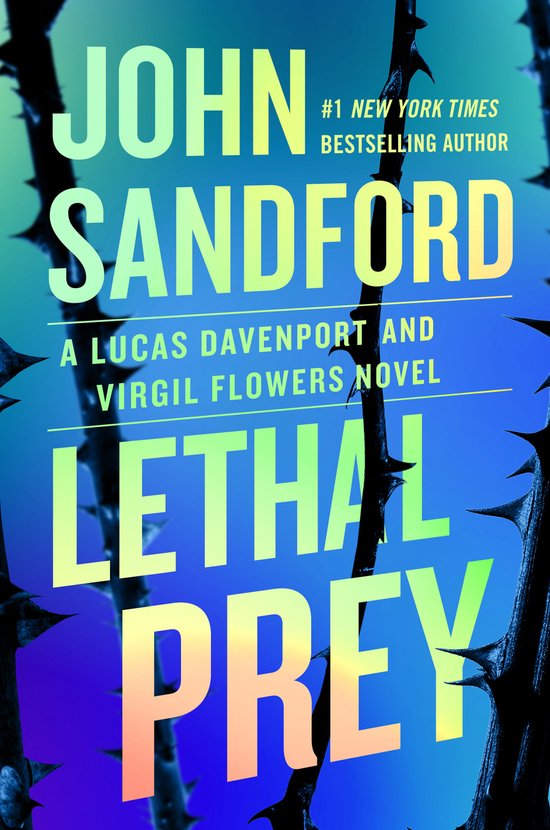 A Prey Novel- Lethal Prey