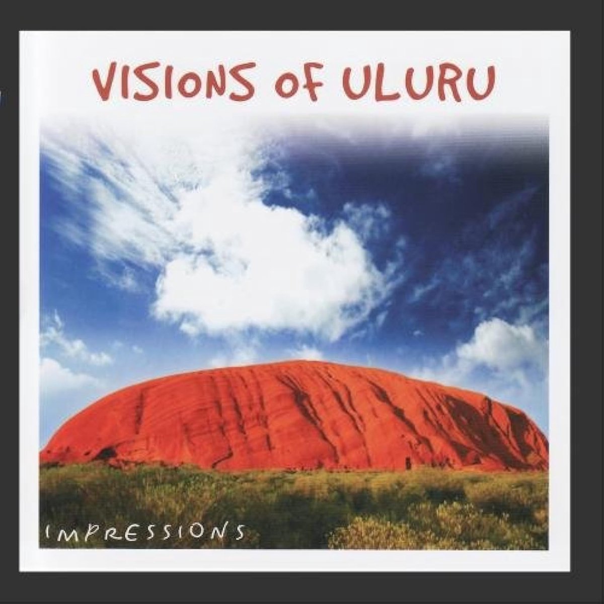 Visions Of Uluru