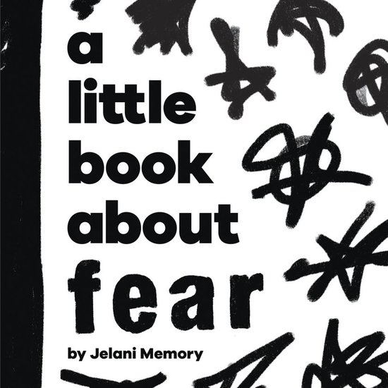 A Little Book - A Little Book About Fear - cover