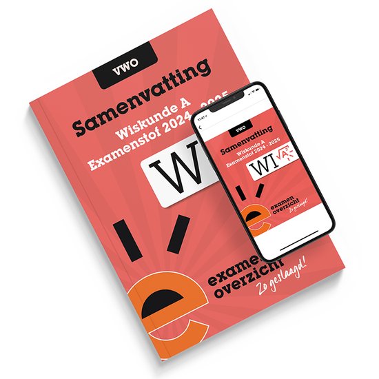 ExamenOverzicht - Samenvatting Wiskunde A VWO