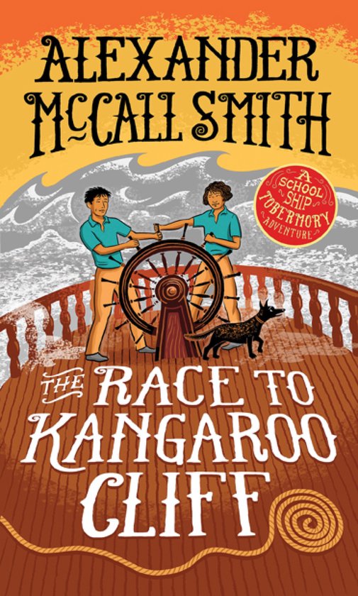 The The School Ship Tobermory 3 - Race to Kangaroo Cliff - cover