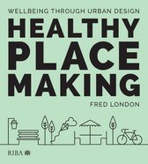 Healthy Placemaking