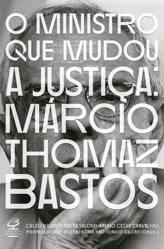 O ministro que mudou a Justiça - cover