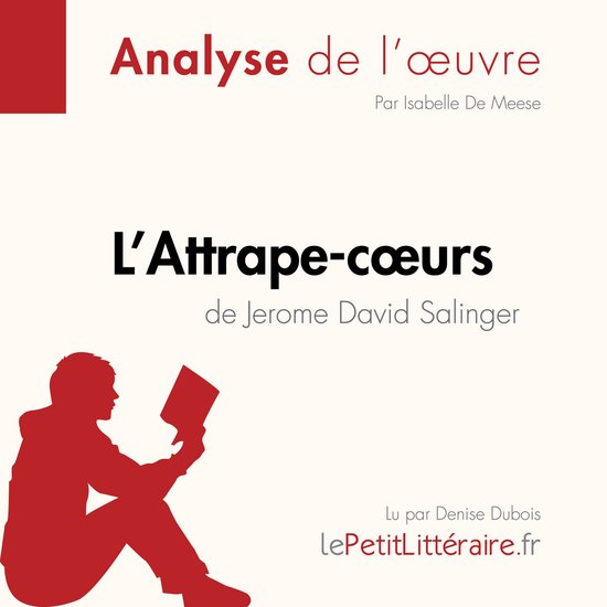 L'Attrape-cœurs de Jerome David Salinger (Analyse de l'œuv ... - cover