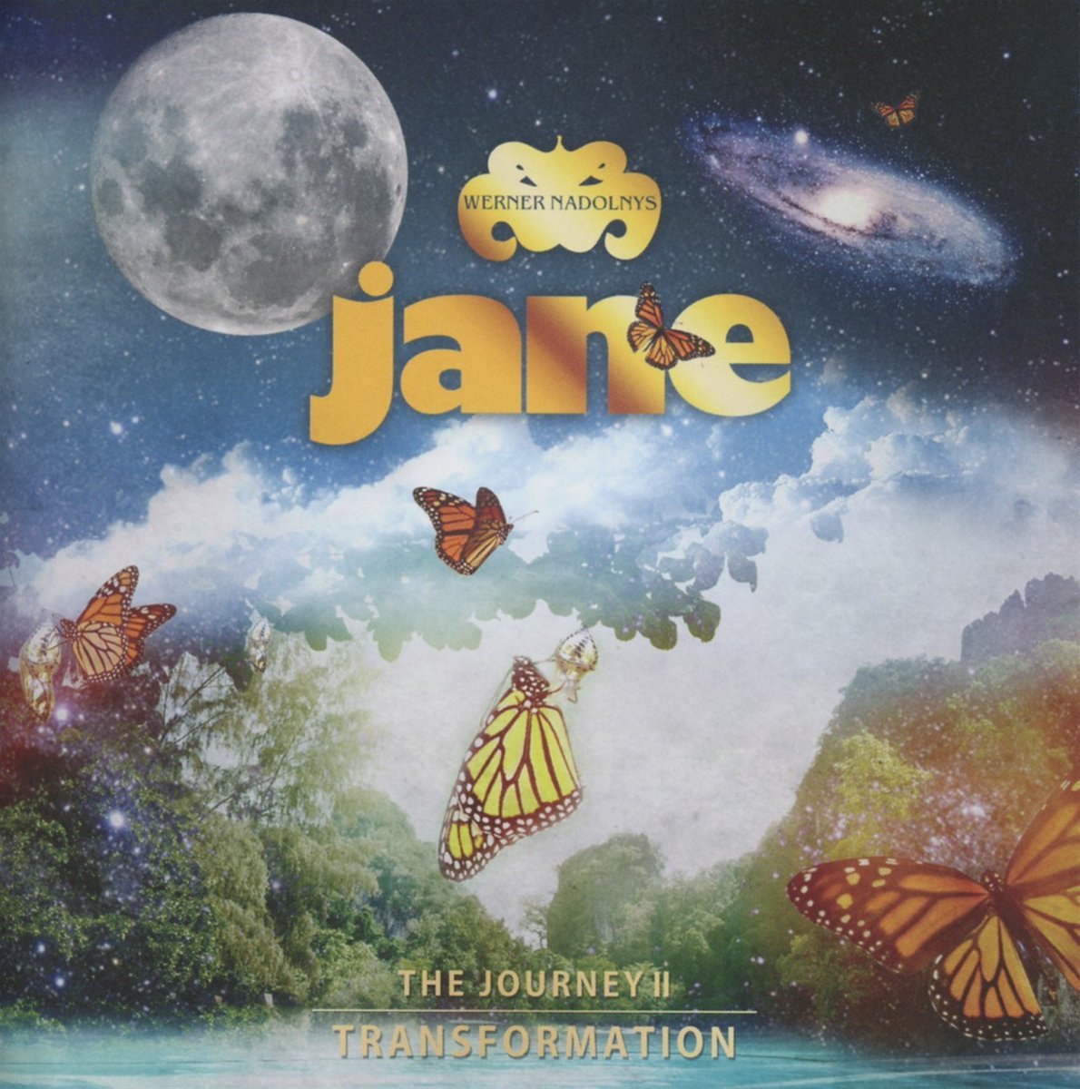 Werner Nadolny's Jane - The Journey II: Transformation (CD)
