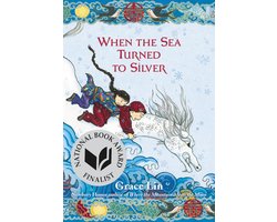 When the Sea Turned to Silver (National Book Award Finalist)