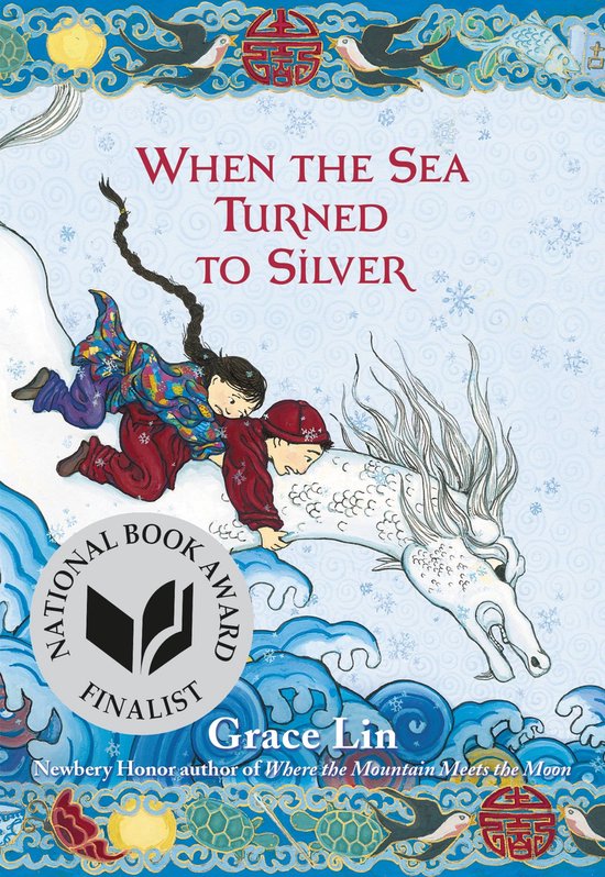When the Sea Turned to Silver (National Book Award Finalist) - cover