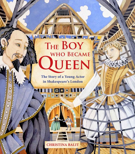 Boekillustratie met Shakespeare en een jonge acteur in Londense kledij. Titel: The Boy Who Became Queen.