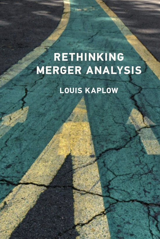 Rethinking Merger Analysis - cover