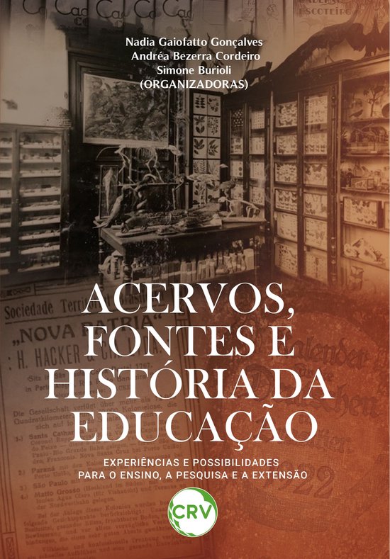 Acervos, fontes e história da educação - cover