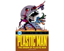DC Finest: Plastic Man: The Origin of Plastic Man