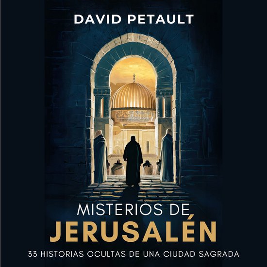 Foto: Misterios de jerusal n