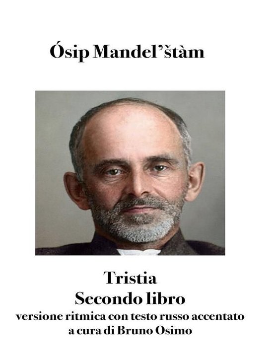 Poesie di Ósip Mandel'štàm 2 - Tristia. Secondo libro - cover