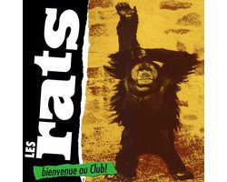 Les Rats - Bienvenue Au Club (CD)