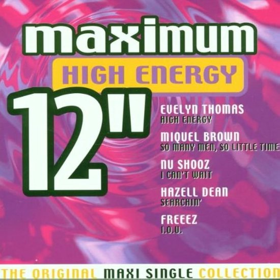 Maximum High Energy 12"