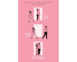 See You Yesterday, Rachel Lynn Solomon | 9781665924689