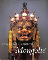 De dansende demonen van Mongolie