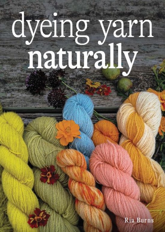 Dyeing Yarn Naturally - cover
