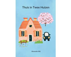 Thuis in Twee Huizen