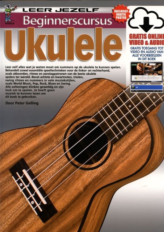 Beginnerscursus Ukulele - Boek + Online Video & Audio