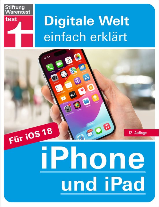 Digitale Welt einfach erklärt - iPhone und iPad - Handbuch  ... - cover