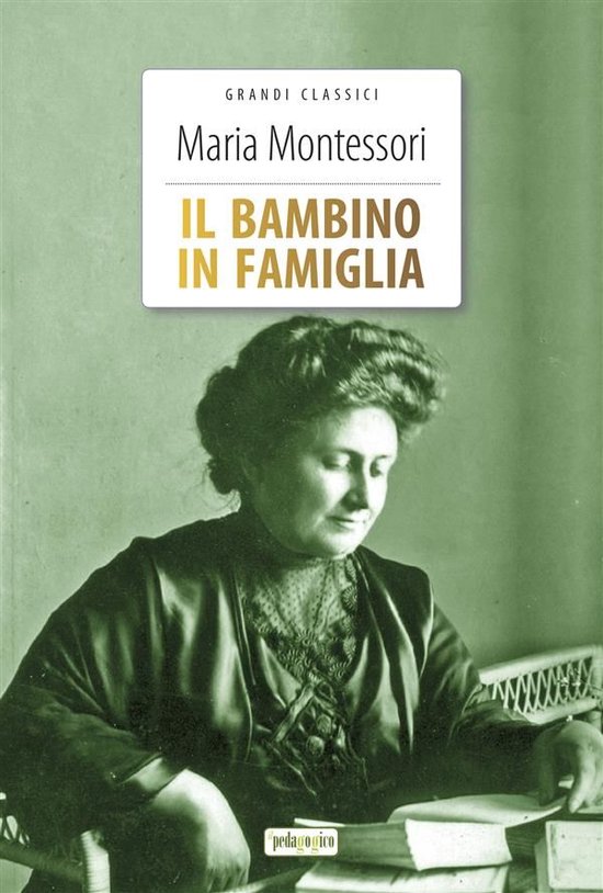 Classici del pensiero - Il bambino in famiglia - cover