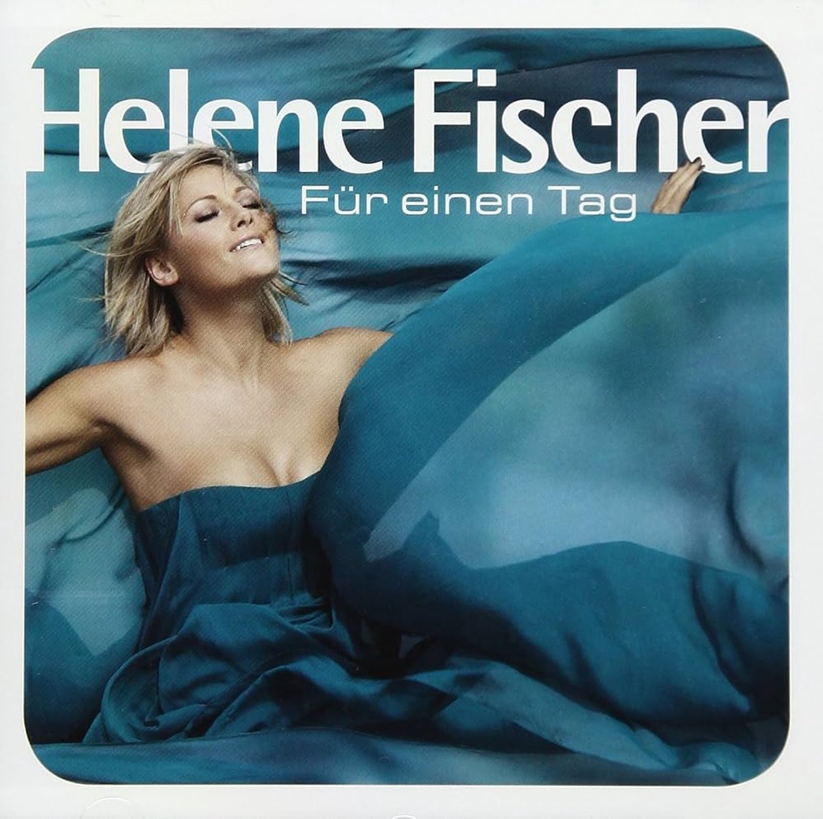 Helene Fischer – Für Einen Tag