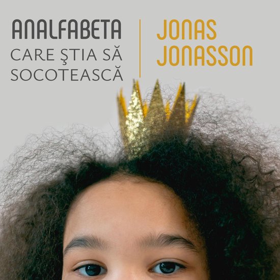 Analfabeta care ştia să socotească, Jonas Jonasson 9789152143506