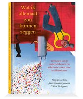 Wat ik allemaal zou kunnen zeggen