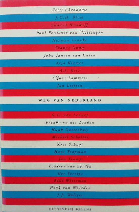 WEG VAN NEDERLAND
