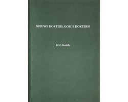 Nieuwe dokters, goede dokters?