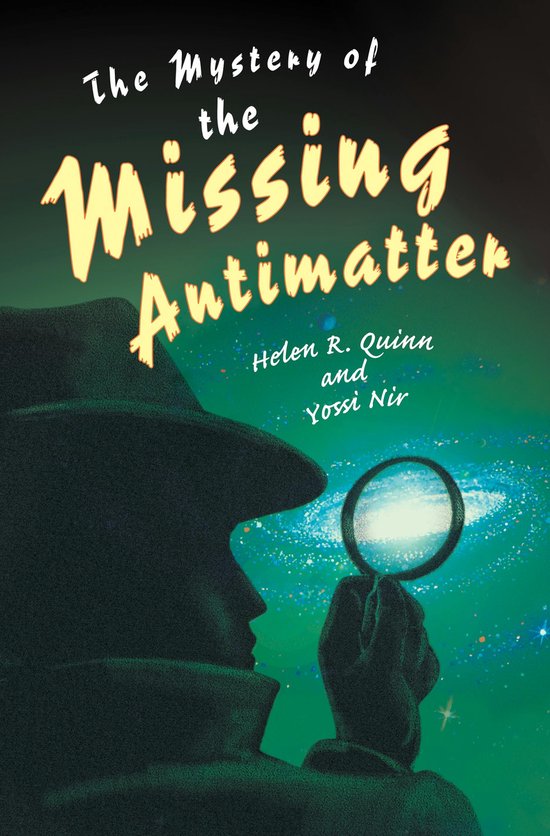 Illustration de la couverture du livre 'The Mystery of the Missing Antimatter'. Une silhouette de détective avec un chapeau et une loupe sur fond de galaxies.