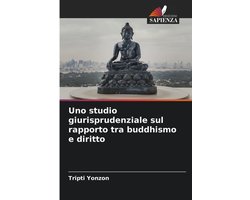 Uno studio giurisprudenziale sul rapporto tra buddhismo e diritto