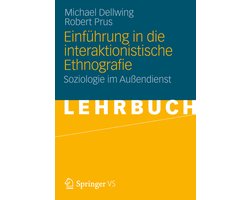 Einfuehrung in die Interaktionistische Ethnografie