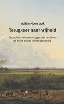 Boek "Terugkeer naar vrijheid" van Mathijs Koenraadt met een schilderij van een landschap met vee en figuren.