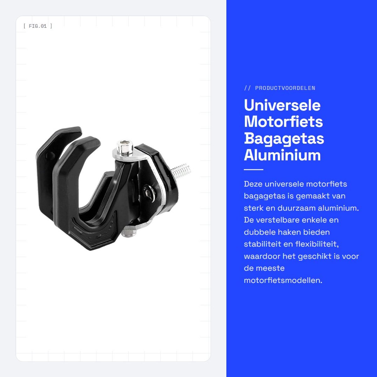 Dailygoods- Motorfiets Bagagetas Universeel - Aluminium Haak - Verstelbare Enkele/Dubbele Haak - Sterk en Duurzaam - Geschikt voor Meeste Motoren - Motorhaak